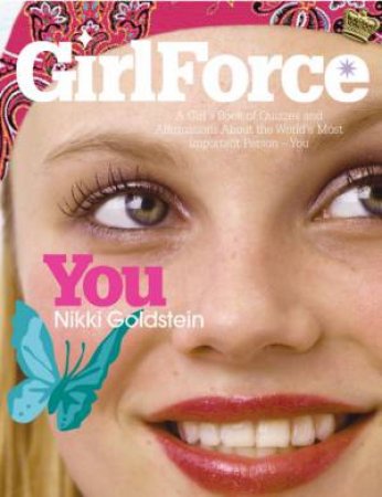 Girlforce: You by Nikki Goldstein