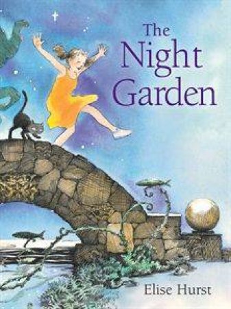 The Night Garden by Elise Hurst