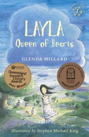 Layla, Queen Of Hearts by Glenda Millard
