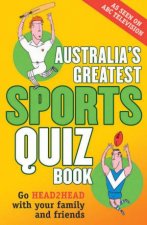 Australias Greatest Sports Quiz Book