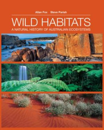 Wild Habitats by Allan Fox