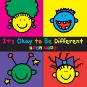 It's Okay To Be Different by Todd Parr