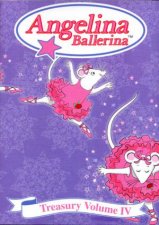 Angelina Ballerinas Treasury Volume 4