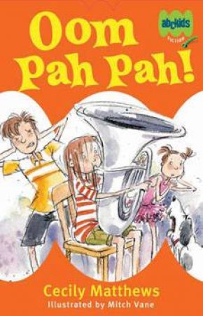 Oom Pah Pah! by Cecily Matthews