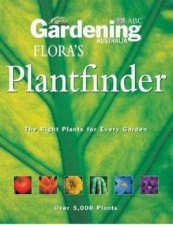Floras Plantfinder The Right Plants For Every Garden