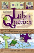 Lily Quench And The Lighthouse Of Skellig Mor
