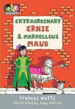 Extraordinary Ernie  Marvellous Maud