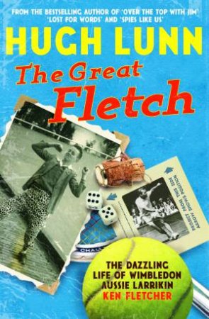 The Great Fletch by Hugh Lunn