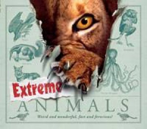 Extreme Animals by Steve Parker