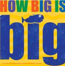 How Big is Big