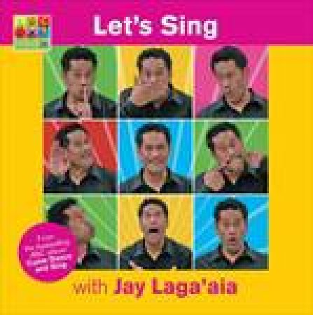 Let's Sing with Jay Laga'aia by Jay Laga'aia