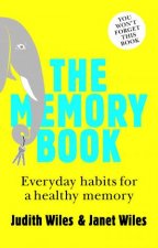 Memory Book 2nd Ed Everyday Habits For a Healthy Memory