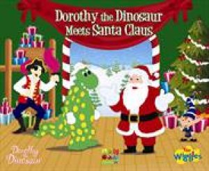 Dorothy the Dinosaur Meets Santa by The Wiggles