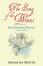 The Gerander Trilogy The Song Of The Winns