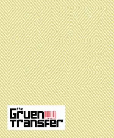 The Gruen Transfer by Jon Casimir