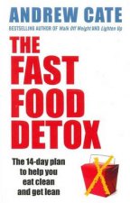The Fast Food Detox