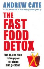 The Fast Food Detox