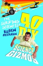 Surfing Scientist 40 DIY Science Gizmos