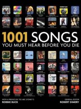 1001 Songs You Must Hear Before You Die