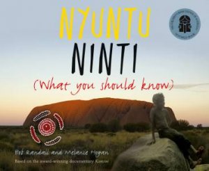 Nyuntu Ninti by B Randall & M Hogan