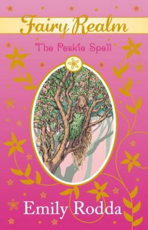 The Peskie Spell by Emily Rodda