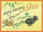 Hairy Maclary Shoo