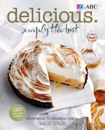 Delicious: Simply the Best by Valli Little