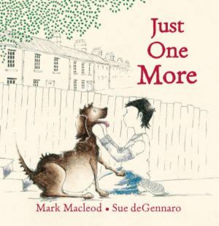 Just One More by Mark Macleod & Sue deGennaro