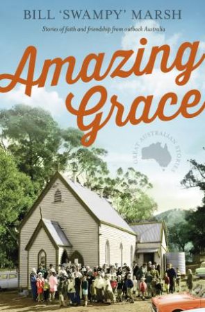Amazing Grace by Bill Marsh