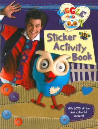 Giggle And Hoot: Sticker Activity Book by Giggle And Hoot