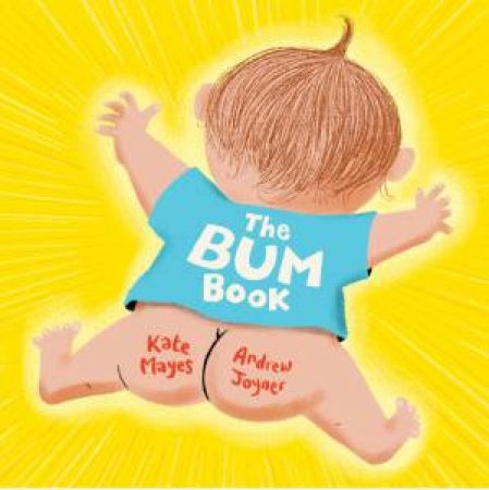 The Bum Book by Kate Mayes & Andrew Joyner