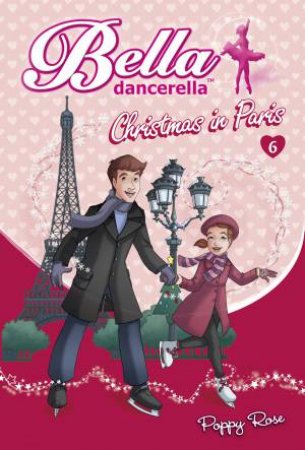 Christmas In Paris by Poppy Rose
