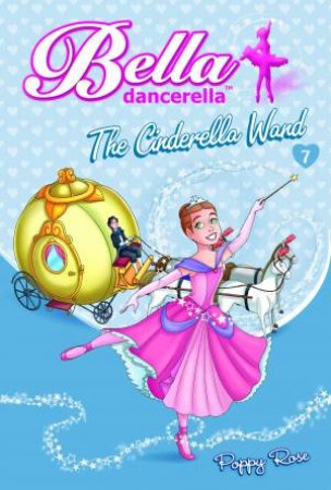 The Cinderella Wand by Poppy Rose