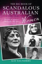 Big Book of Scandalous Australian Women
