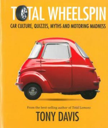 Total Wheelspin by Tony Davis