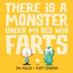 There Is A Monster Under My Bed Who Farts
