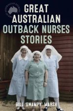 Great Australian Outback Nurses Stories