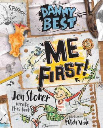 Me First! by Jen Storer & Mitch Vane