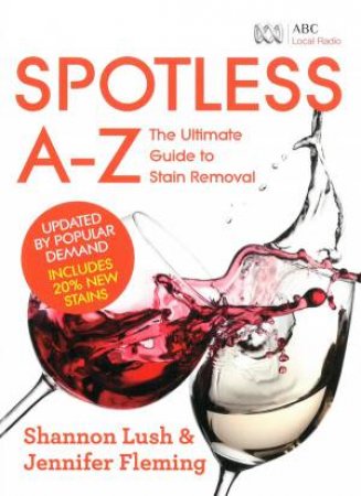 Spotless A-Z by Shannon Lush & Jennifer Fleming