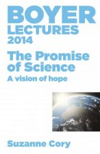 The Promise of Science  A Vision of Hope