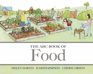 The ABC Book of Food by H Martin & J Simpson