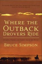 Where The Outback Drovers Ride