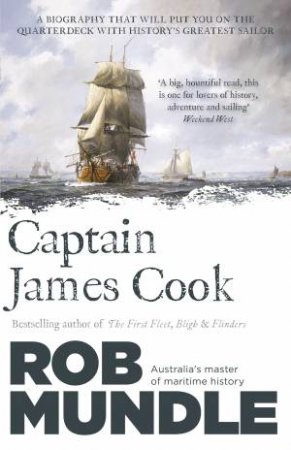 Captain James Cook by Rob Mundle