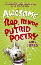 The Awesome Book Of Rap Rhyme And Putrid Poetry