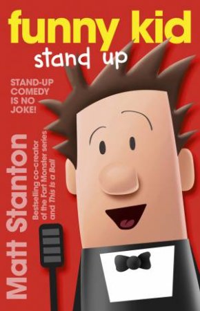 Funny Kid Stand Up by Matt Stanton