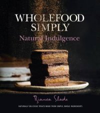 Wholefood Simply Natural Indulgence