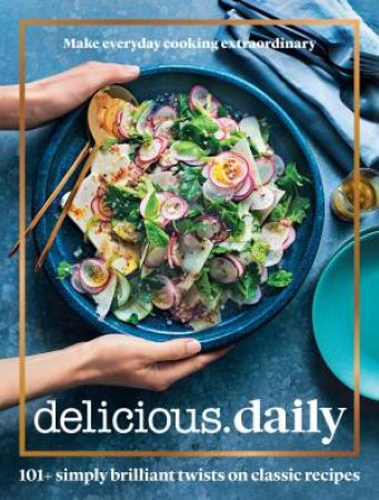 Delicious. Daily by Delicious Magazine
