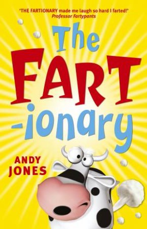 The Fartionary by Andy Jones