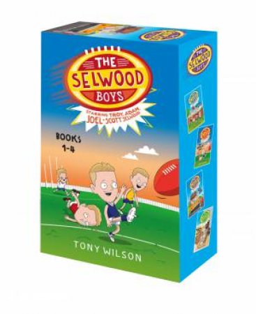 The Selwood Boys Box Set (Books 1-4) by Tony Wilson & Adam Selwood & Joel Selwood & Scott Selwood & Troy Selwood