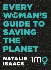 Every Womans Guide To Saving The Planet